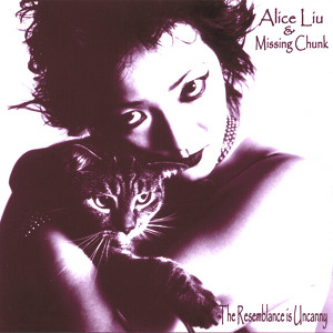 Alice Liu & Missing Chunk