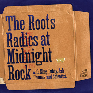 The Roots Radics At Midnight Rock album