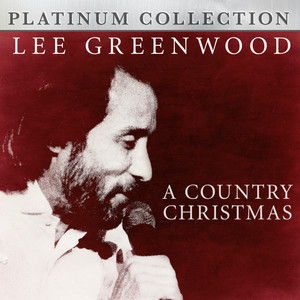 Lee Greenwood - A Country Christmas album