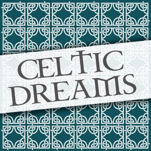 Celtic Dreams album