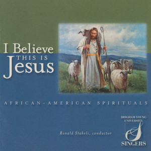 I Believe This Is Jesus album