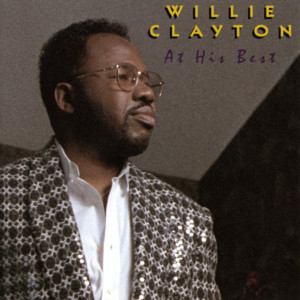 At His Best: Willie Clayton cover