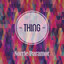 Thing cover