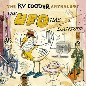 The Ry Cooder Anthology: The UFO Has Landed album