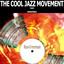 The Cool Jazz Movement, Vol. 68 (Remastered) cover