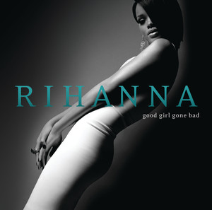 Good Girl Gone Bad (Deluxe) album
