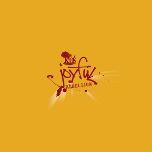 Joyful Rebellion album