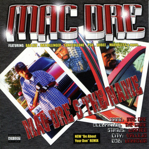 Mac Dre's the Name album