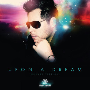 Upon a Dream (Deluxe Version) album