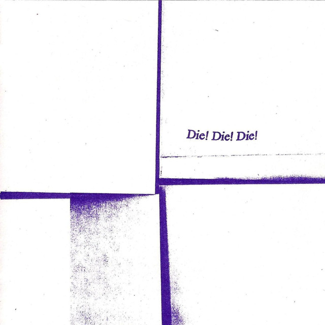 Die! Die! Die! cover