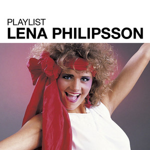 Playlist: Lena Philipsson album