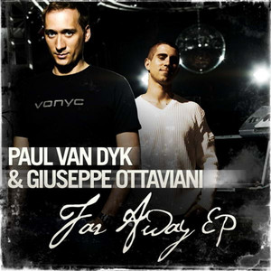 Paul Van Dyk & Giuseppe Ottaviani