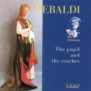 The Pupil and the Teacher - Renata Tebaldi / Carmen Meilis Albumcover