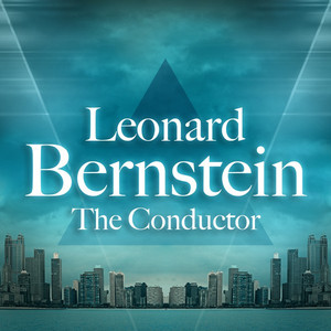 Leonard Bernstein - The Conductor album