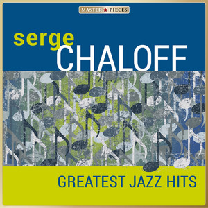 Masterpieces Presents Serge Chaloff - Greatest Jazz Hits cover