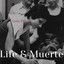 Life & Muerte cover
