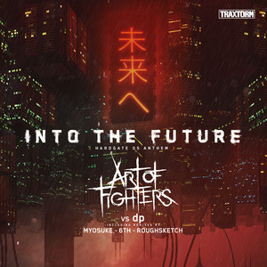 Into the future (HARDGATE 05 Anthem) cover