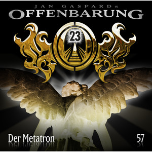 Folge 57: Der Metatron
