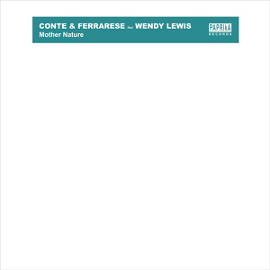 Conte & Ferrarese feat. Wendy Lewis