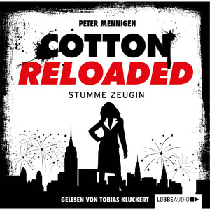 Cotton Reloaded, Folge 27: Stumme Zeugin