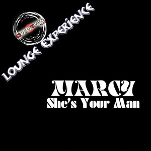 She's Your Man (Lounge Experience) Albumcover