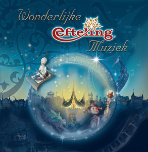 Wonderlijke Efteling Muziek cover