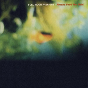 Always Feed the Fish cover
