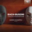 Bach & Busoni: Complete Transcriptions cover