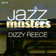 Jazz Masters - Dizzy Reece cover