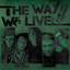 The Way We Live: A Hip-Hop Odyssey Albumcover