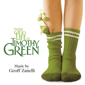 The Odd Life of Timothy Green (Original Motion Picture Soundtrack) album