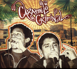 Caramelo Criminal