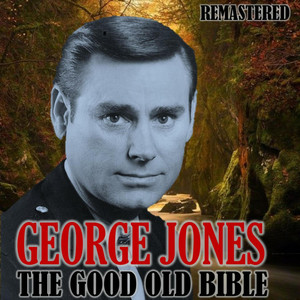 The Good Old Bible (Remastered) album