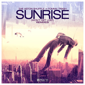 Sunrise (Won't Get Lost) (Remixes) album