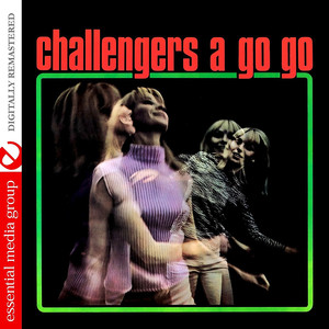 Challengers A Go Go (Remastered) album