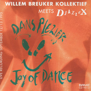 Willem Breuker Kollektief Meets Djazzex album