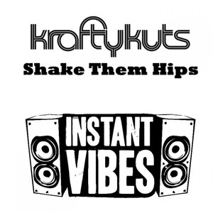 Shake Them Hips album