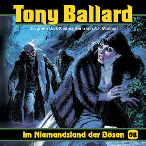 Folge 08 - Im Niemandsland des Bösen