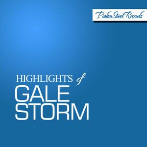 Highlights of Gale Storm cover