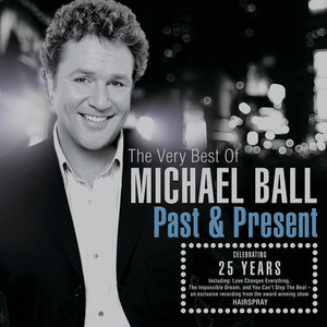 Past & Present: The Very Best of Michael Ball album
