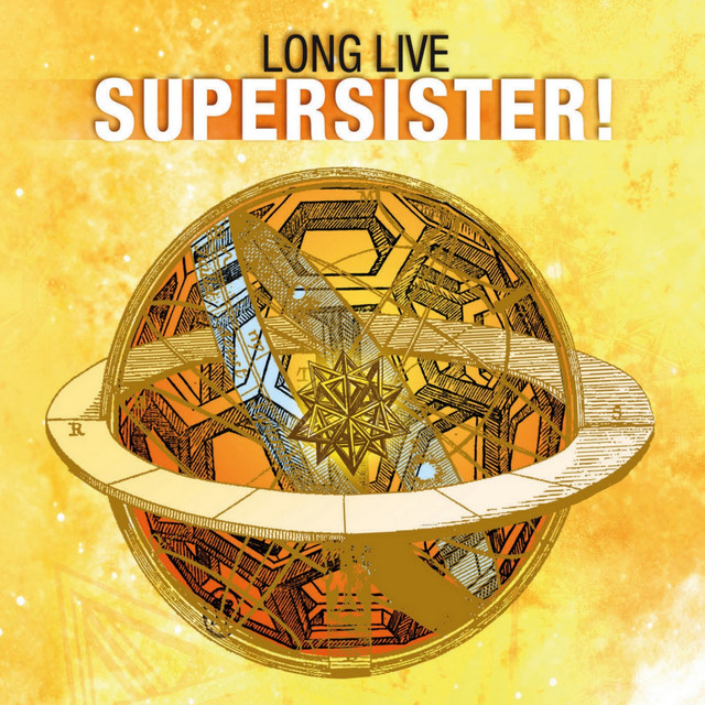 Long Live Supersister! cover