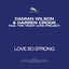 Love So Strong (The Teddy Love Project) cover