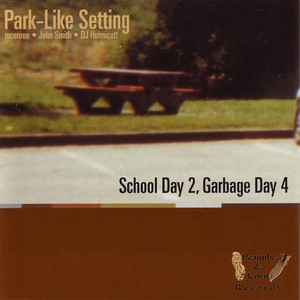 School Day 2, Garbage Day 4 Albumcover