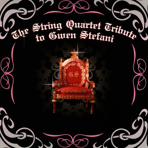 The String Quartet Tribute to Gwen Stefani album