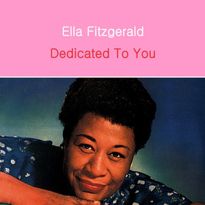 Dedicated to You album