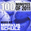 100 Minutes Of 2011 (Selected and mixed by Markus Schulz) cover