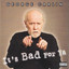 It's Bad for Ya cover