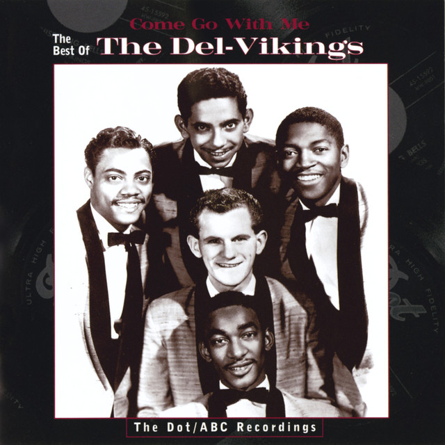 Come Go With Me: The Best Of The Del-vikings cover