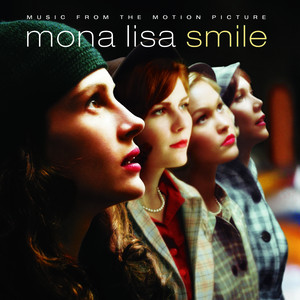 Music From The Motion Picture Mona Lisa Smile album