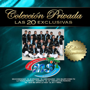 Colección Privada las 20 Exclusivas: Banda Sinaloense MS de Sergio Lizárraga album